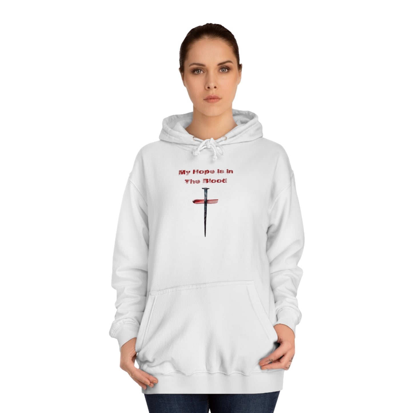 My Hope Is In The Blood Hoodie