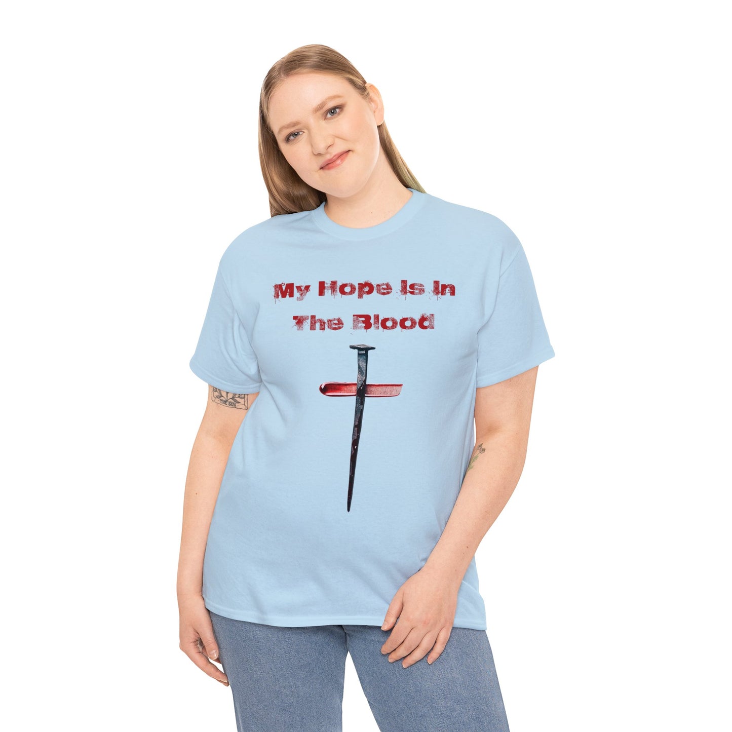 "My Hope Is In The Blood" Heavy Cotton Tee