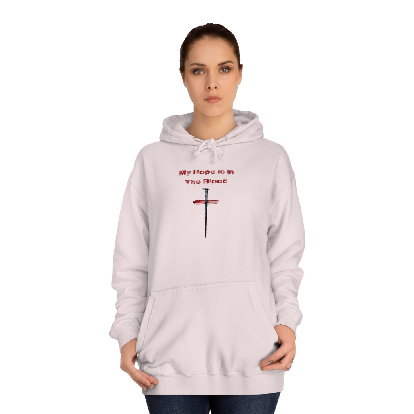 My Hope Is In The Blood Hoodie