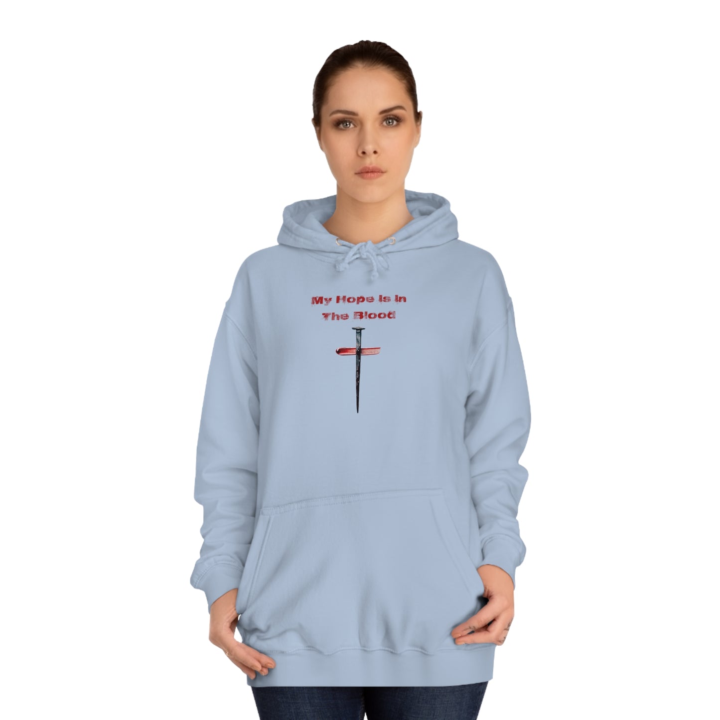 My Hope Is In The Blood Hoodie