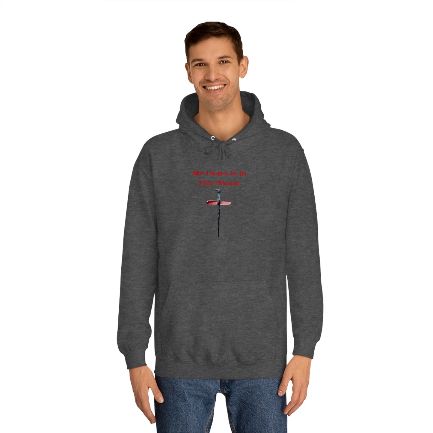 My Hope Is In The Blood Hoodie