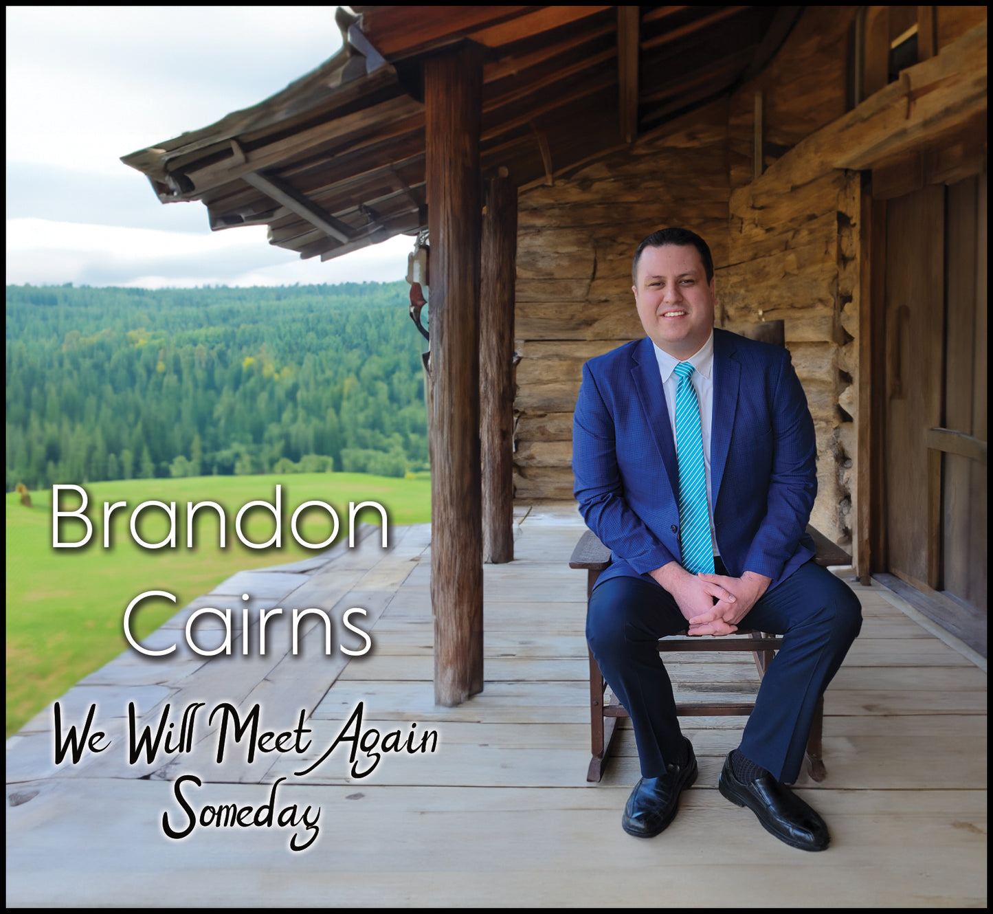 Brandon Cairns - We Will Meet Again Someday (CD)